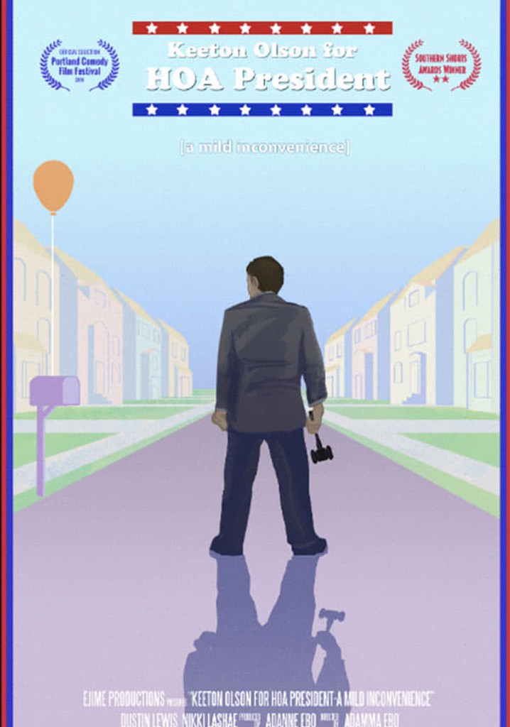 Keeton Olson For HOA President: A Mild Inconvenience