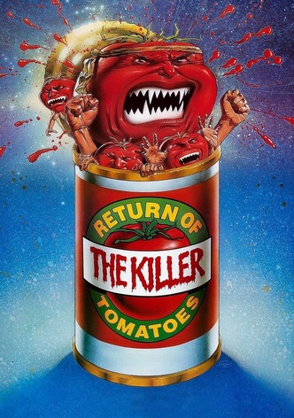 Return of the Killer Tomatoes!