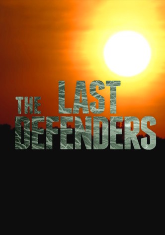 The Last Defenders