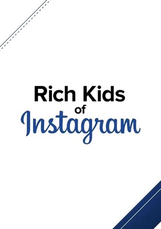 Rich Kids of Instagram
