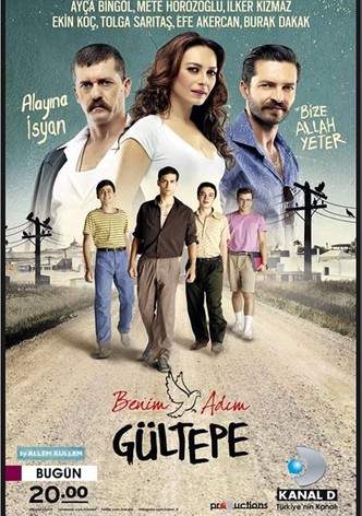 Benim Adım Gültepe