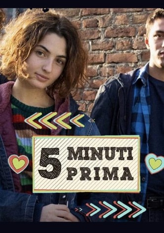 5 minuti prima