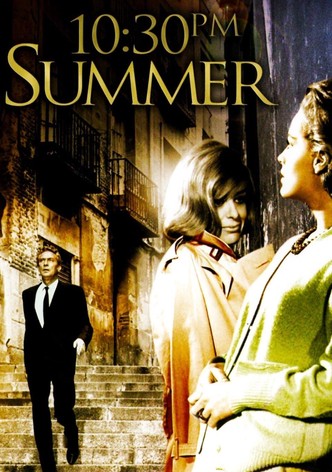 10:30 P.M. Summer