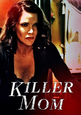 Killer Mom