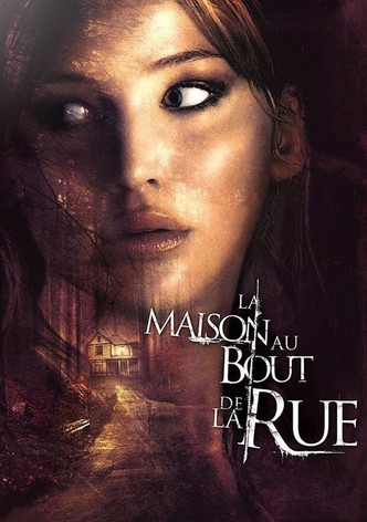 La Maison au bout de la rue