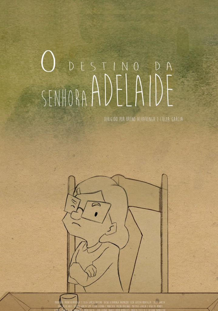 O Destino da Senhora Adelaide