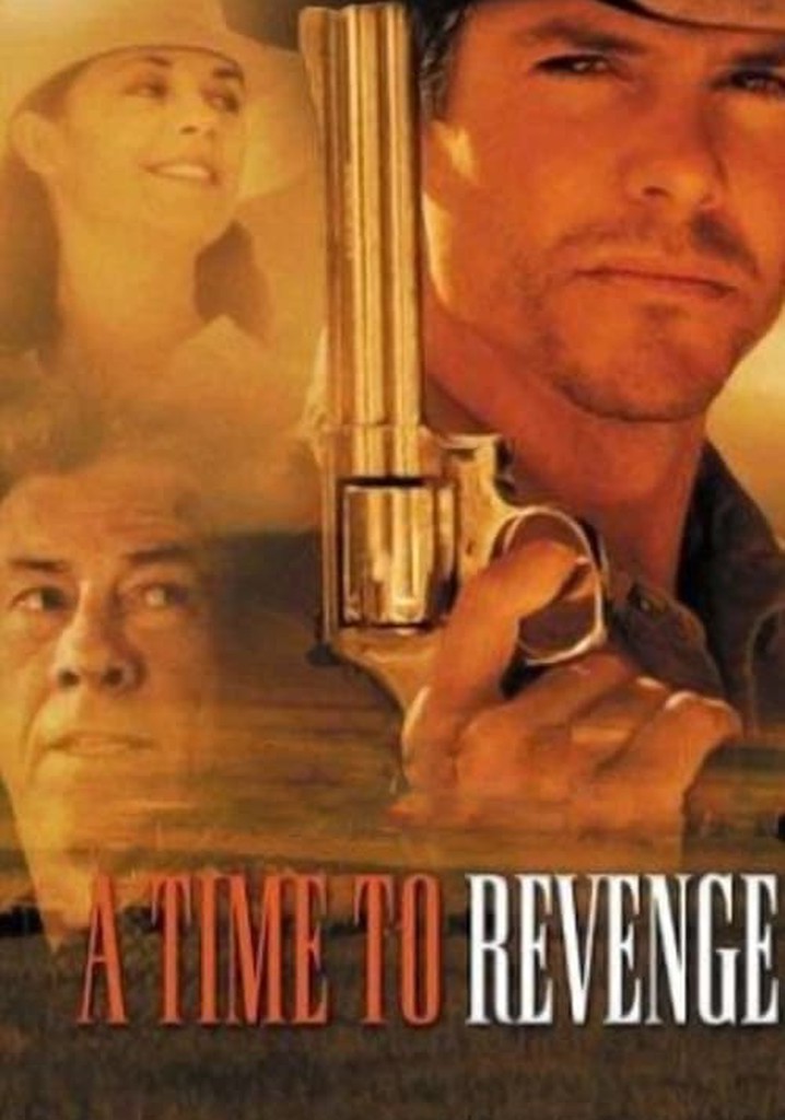 A Time to Revenge