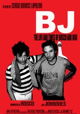BJ: The Life and Times of Bosco and Jojo