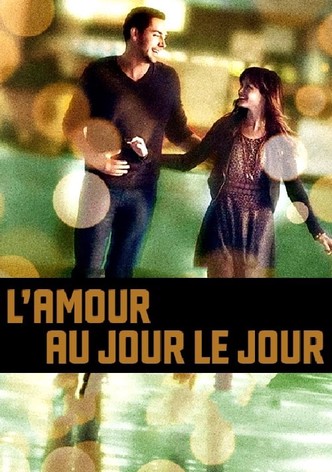 L'Amour au jour le jour