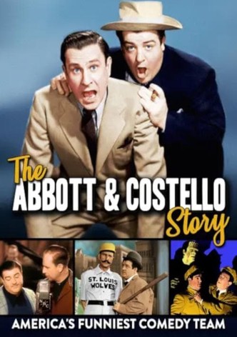 The Abbott & Costello Story: America's Funniest Comedy Team