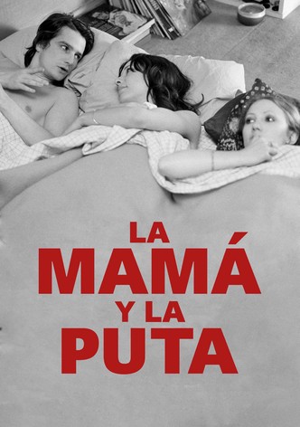 La mamá y la puta