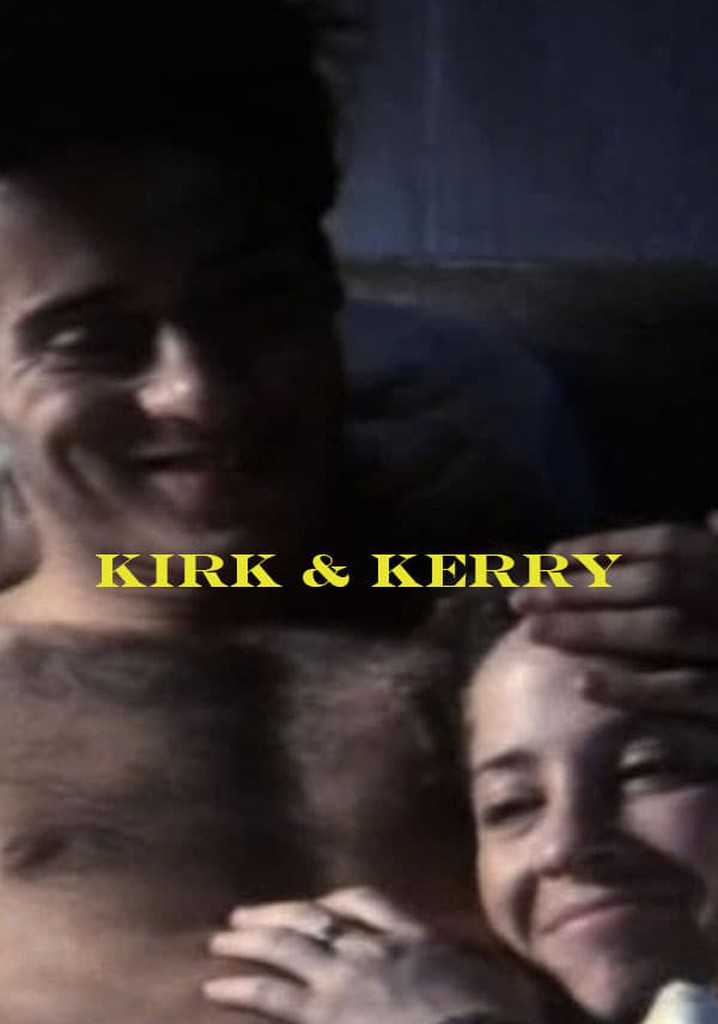Kirk and Kerry