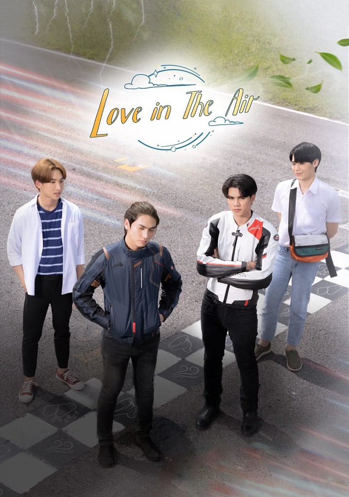 Love in The Air Season 1 - watch episodes streaming online