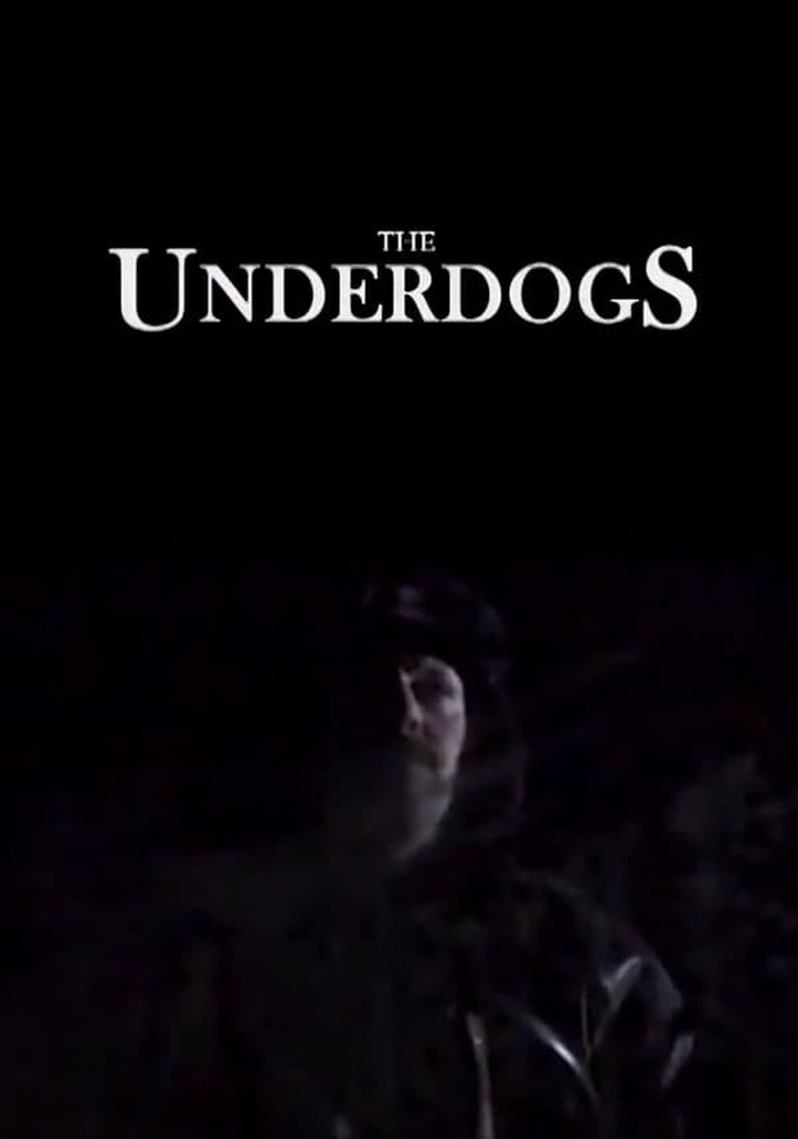 The Underdogs