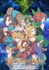 Seiken Densetsu Legend of Mana: The Teardrop Crystal