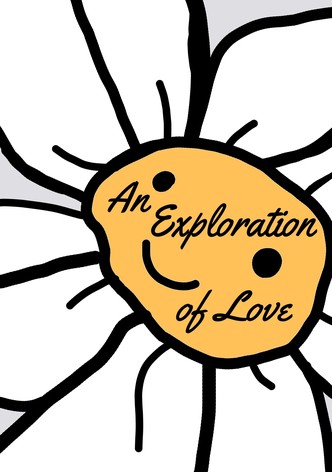 An Exploration of Love