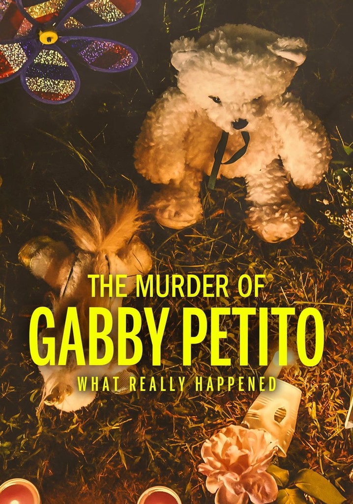 The Murder of Gabby Petito: What Really Happened
