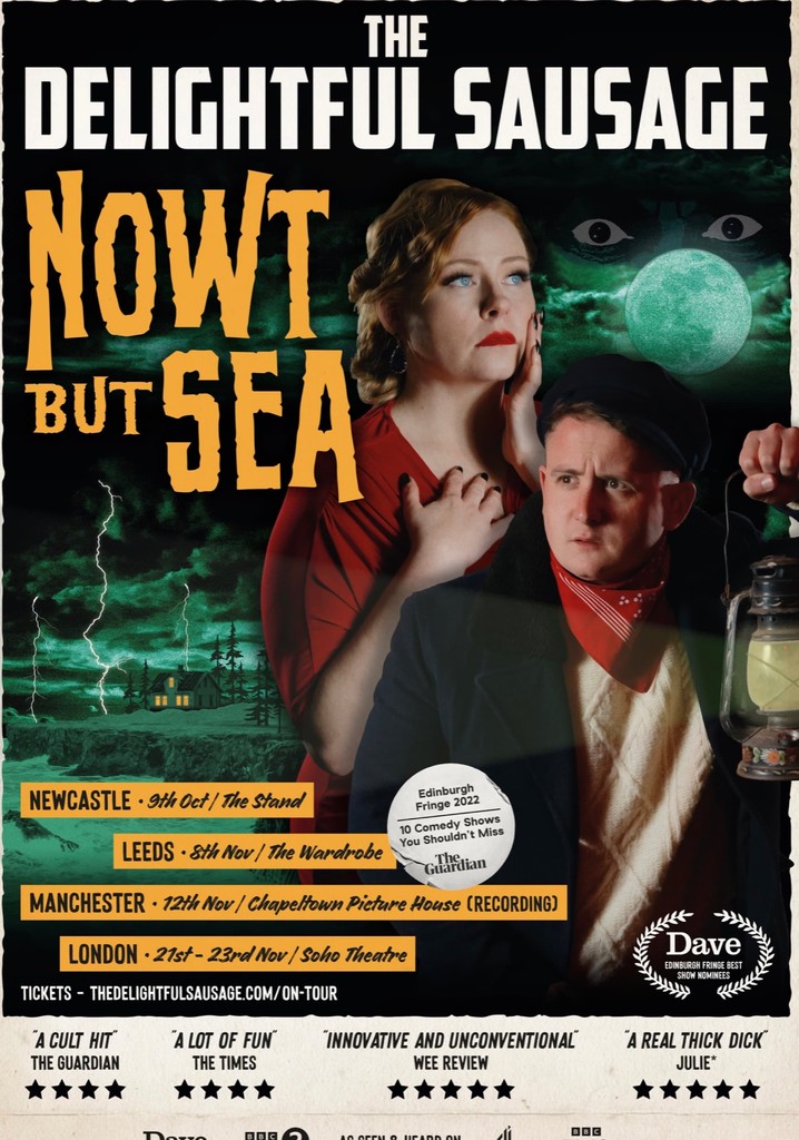 The Delightful Sausage: Nowt But Sea