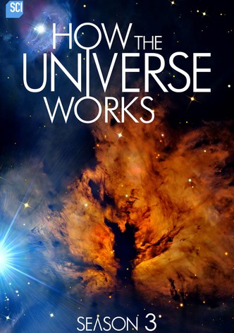 How The Universe Works Season 3