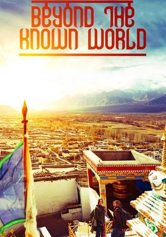 Beyond the Known World