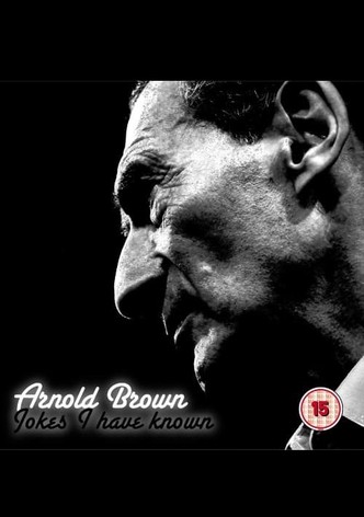 Arnold Brown: Jokes I Have Known