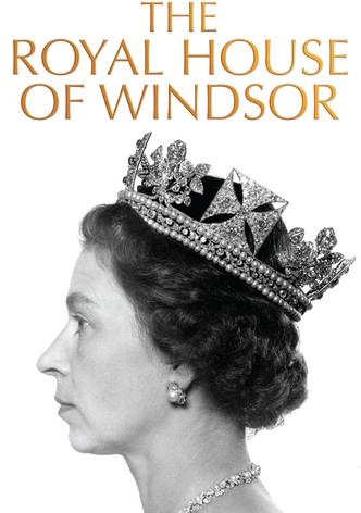 The Royal House of Windsor