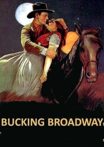 Bucking Broadway