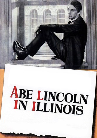 Abe Lincoln in Illinois