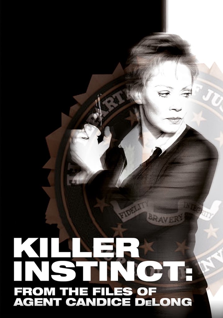 Killer Instinct: From the Files of Agent Candice DeLong