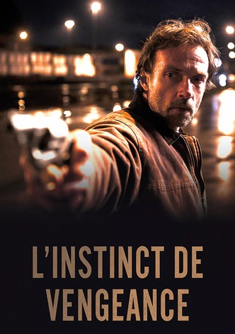 L'instinct de vengeance