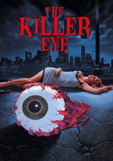 Killer Eye - Experiment des Grauens