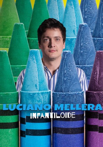 Luciano Mellera: Infantiloide