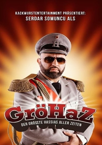 Serdar Somuncu: GröHaZ - Der größte Hassias aller Zeiten