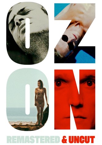 Ozon: Remastered & Uncut