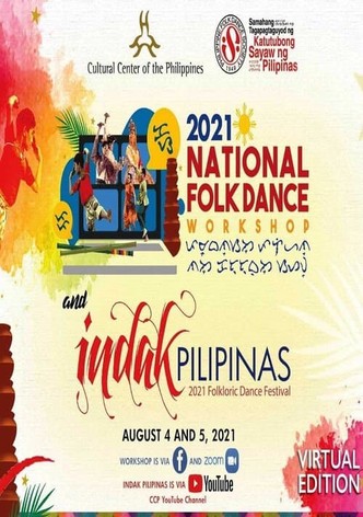 CCP’s Indak Pilipinas 2021: Folkloric Dance Festival