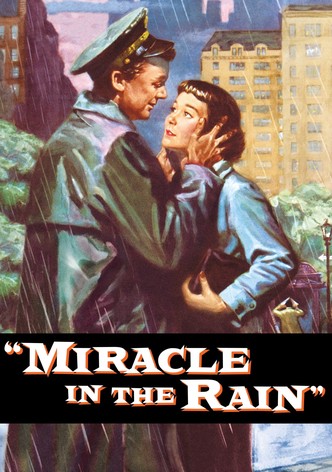 Miracle in the Rain