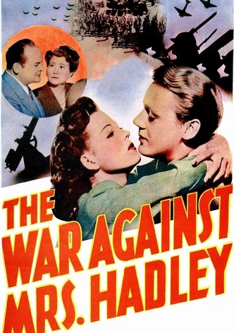 The War Against Mrs. Hadley