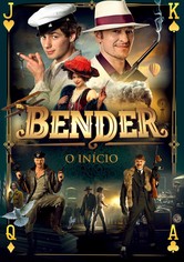 Bender: O Início
