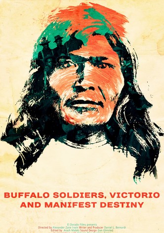 Buffalo Soldiers, Victorio and Manifest Destiny