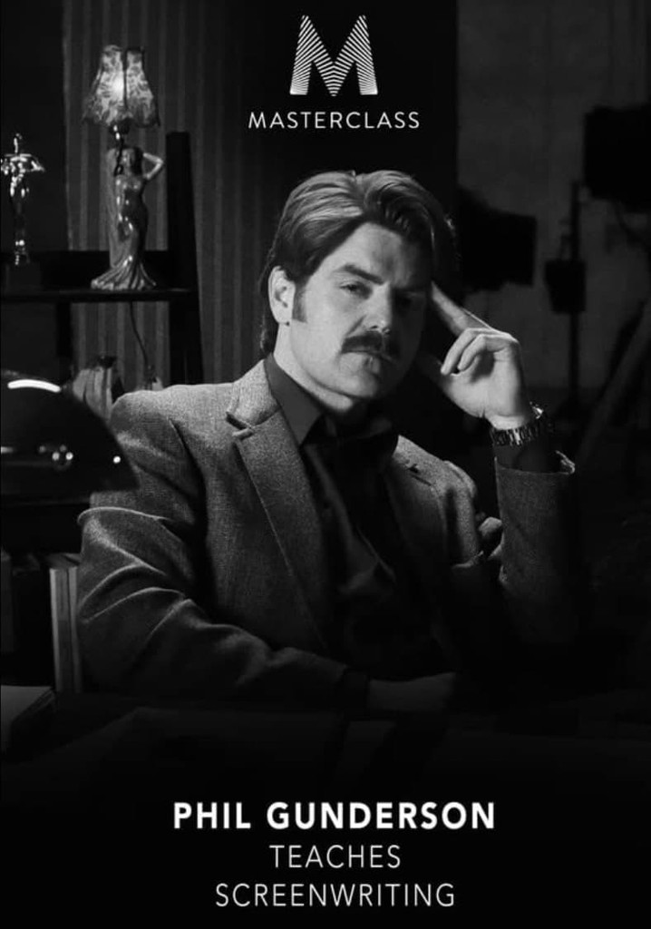 Phil Gunderson Teaches Screenwriting