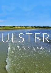 Ulster by the Sea