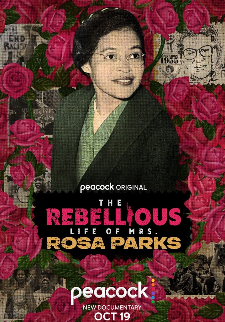 The Rebellious Life of Mrs. Rosa Parks