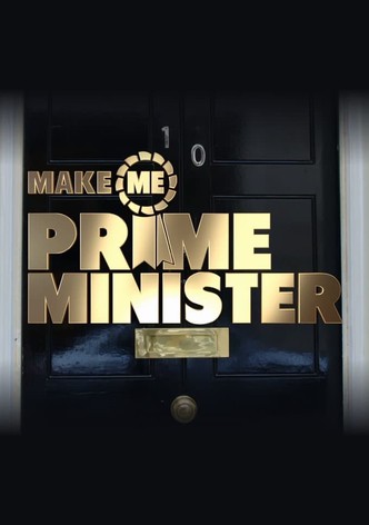 Make Me Prime Minister