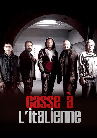 Casse à l'italienne