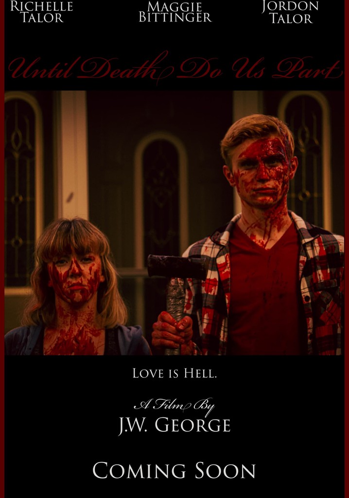 Until Death Do Us Part