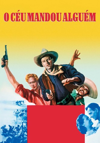 O Céu Mandou Alguém