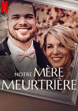 Notre mère meurtrière