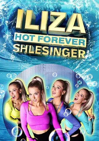 Iliza Shlesinger: Hot Forever poster