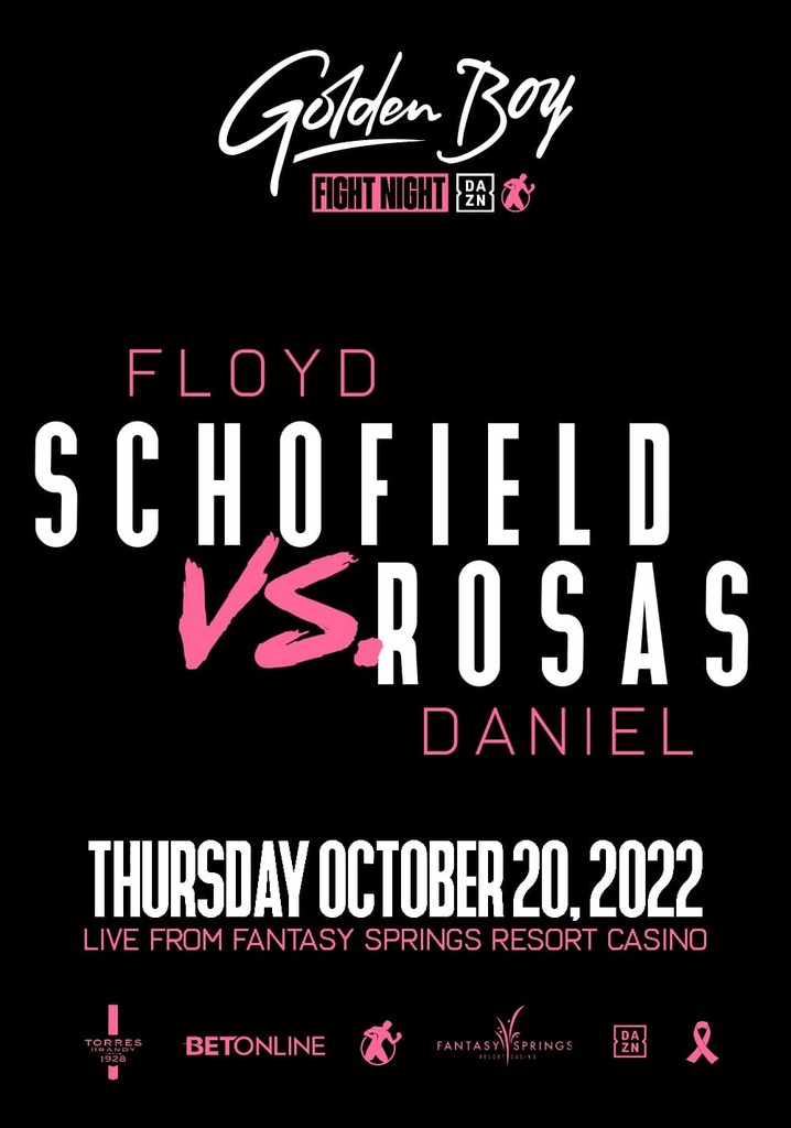 Floyd Schofield vs. Daniel Rosas