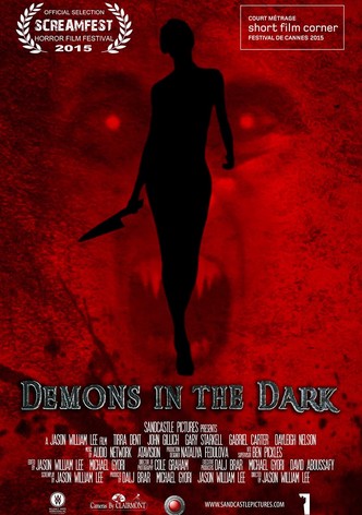 Demons in the Dark